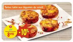 Maximo Tartes tatin aux légumes du soleil offre