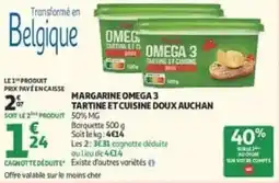 Auchan Direct Auchan margarine omega 3 tartine et cuisine doux offre