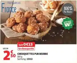 Auchan Direct la chouquette CHOUQUETTES PUR BEURRE offre