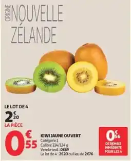 Auchan Direct Kiwi jaune ouvert offre