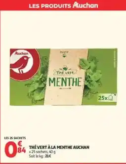 Auchan Direct Auchan Thé vert à la menthe offre