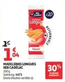 Auchan Direct KER CADÉLAC Madeleines Longues offre