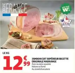 Auchan Direct Jambon Cuit Supérieur Recette Originale Madrange offre