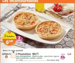 Maximo Pissaladières offre