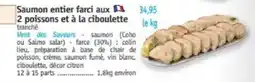 Maximo Saumon entier farci aux 2 poissons et a la ciboulette offre