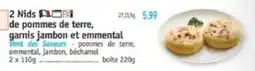 Maximo 2 Nids de pommes de terre garnis jambon et emmental offre