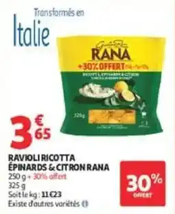 Auchan Direct RANA RAVIOLI RICOTTA ÉPINARDS & CITRON offre