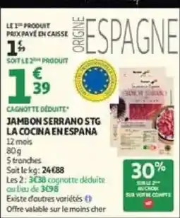 Auchan Direct LA COCINA EN ESPANA JAMBON SERRANO STG offre