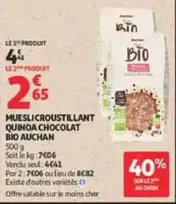 Auchan Direct BIO AUCHAN MUESLI CROUSTILLANT QUINOA CHOCOLAT offre