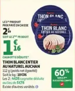 Auchan Direct AUCHAN Thon blanc entier au naturel offre