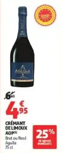 Auchan Direct Aguila Crémant de Limoux offre