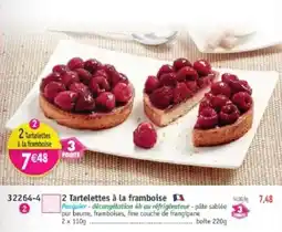 Maximo 2 Tartelettes à la framboise offre