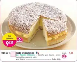 Maximo Les Plaisirs Pâtissiers Tarte tropézienne offre
