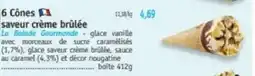 Maximo 6 Cônes saveur crème brûlée offre