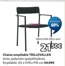 JYSK Chaise empilable trillevallen offre