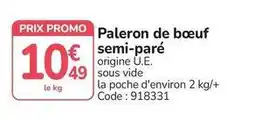 Promocash Promo - paleron de boeuf semi-pare offre