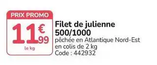 Promocash Promo - filet de julienne 500/1000 offre