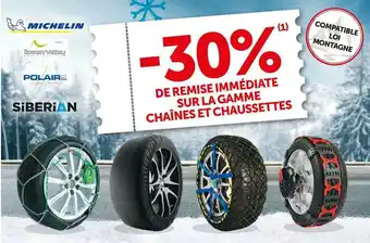 Roady Michelin / green valley / polaire / siberian bon plan sur la gamme chaînes et chaussettes offre