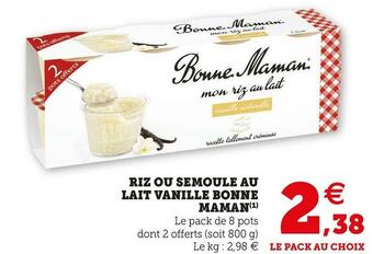 U Express Bonne maman riz ou semoule au lait vanille offre