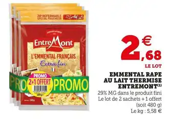 U Express Entremont emmental rape au lait thermise offre