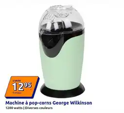Action George Wilkinson Machine à pop-corns offre