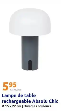 Action Absolu Chic Lampe de table rechargeable offre