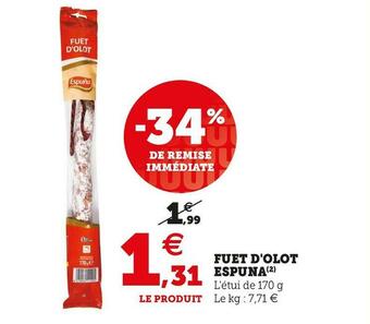 U Express Espuna fuet d'olot offre