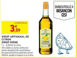 Intermarché SIROP RIÈME SIROP ARTISANAL DE CITRON offre