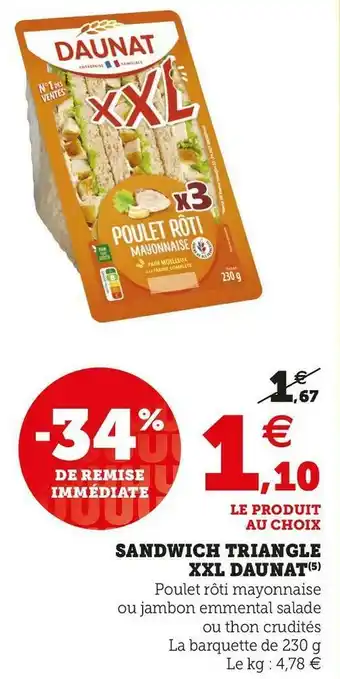 U Express Daunat sandwich triangle xxl offre