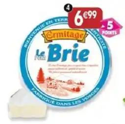 Maximo Ermitage Le Plus Brie offre