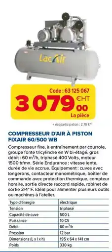 Prolians LacAir COMPRESSEUR D'AIR À PISTON FIXAIR 60/500 WB offre
