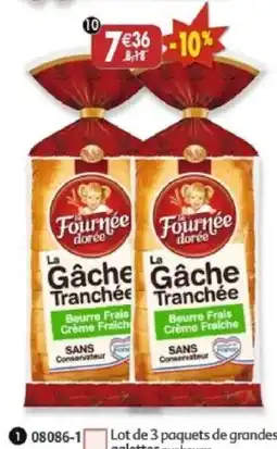 Maximo La Fournée dorée La Gâche Tranchée offre