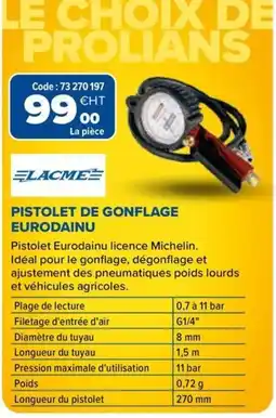 Prolians LACME PISTOLET DE GONFLAGE EURODAINU offre