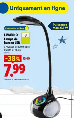 Lidl Livarno lampe de bureau led offre