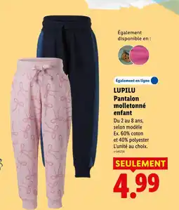 Lidl Lupilu pantalon molletonné enfant offre