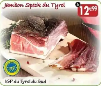 Maximo Jambon Speck du Tyrol offre