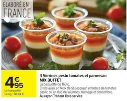 Carrefour Mix - 4 verrines pesto tomates et parmesan buffet offre