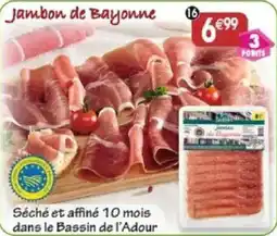 Maximo Jambon de Bayonne offre
