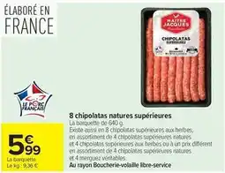 Carrefour Maitre jacques - 8 chipolatas natures superieures offre