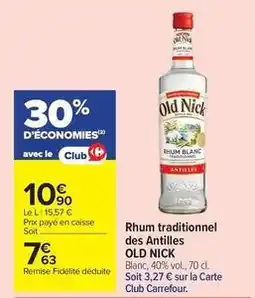 Carrefour Old nick - rhum traditionnel des antilles offre