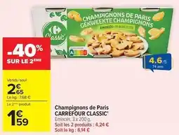 Carrefour Market Carrefour - champignons de paris classic offre