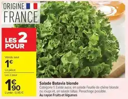 Carrefour Market Chêne - salade batavia blonde offre
