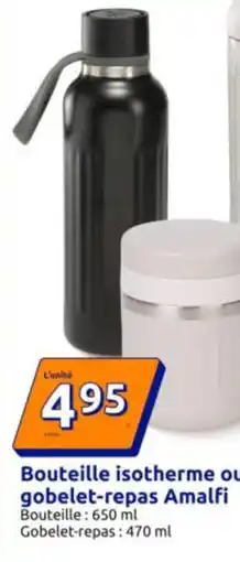 Action Bouteille isotherme ou gobelet-repas offre