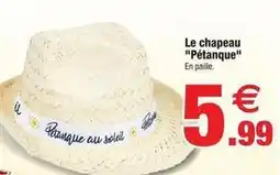 Bazarland Le chapeau pétanque offre