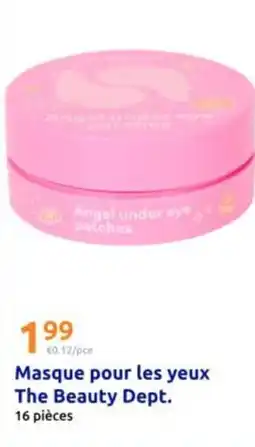 Action Masque pour les yeux the beauty dept offre
