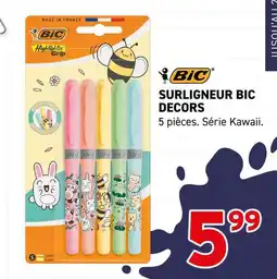 Trafic Bic - surligneur bic decors offre