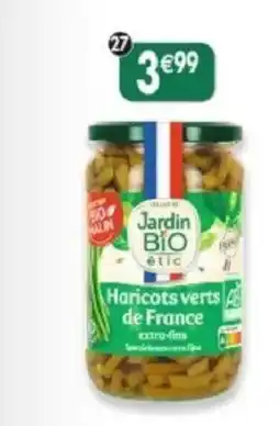 Maximo Jardin Bio étic Haricots verts de France offre