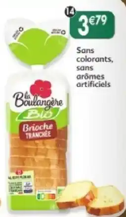 Maximo la Boulangère Brioche TRANCHEE offre