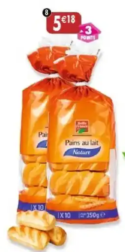 Maximo Belle France Pains au lait offre
