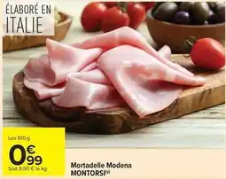 Carrefour Drive Montorsi - mortadelle modena offre